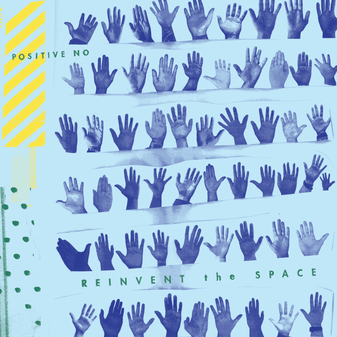 positive-no-reinvent-the-space-cover